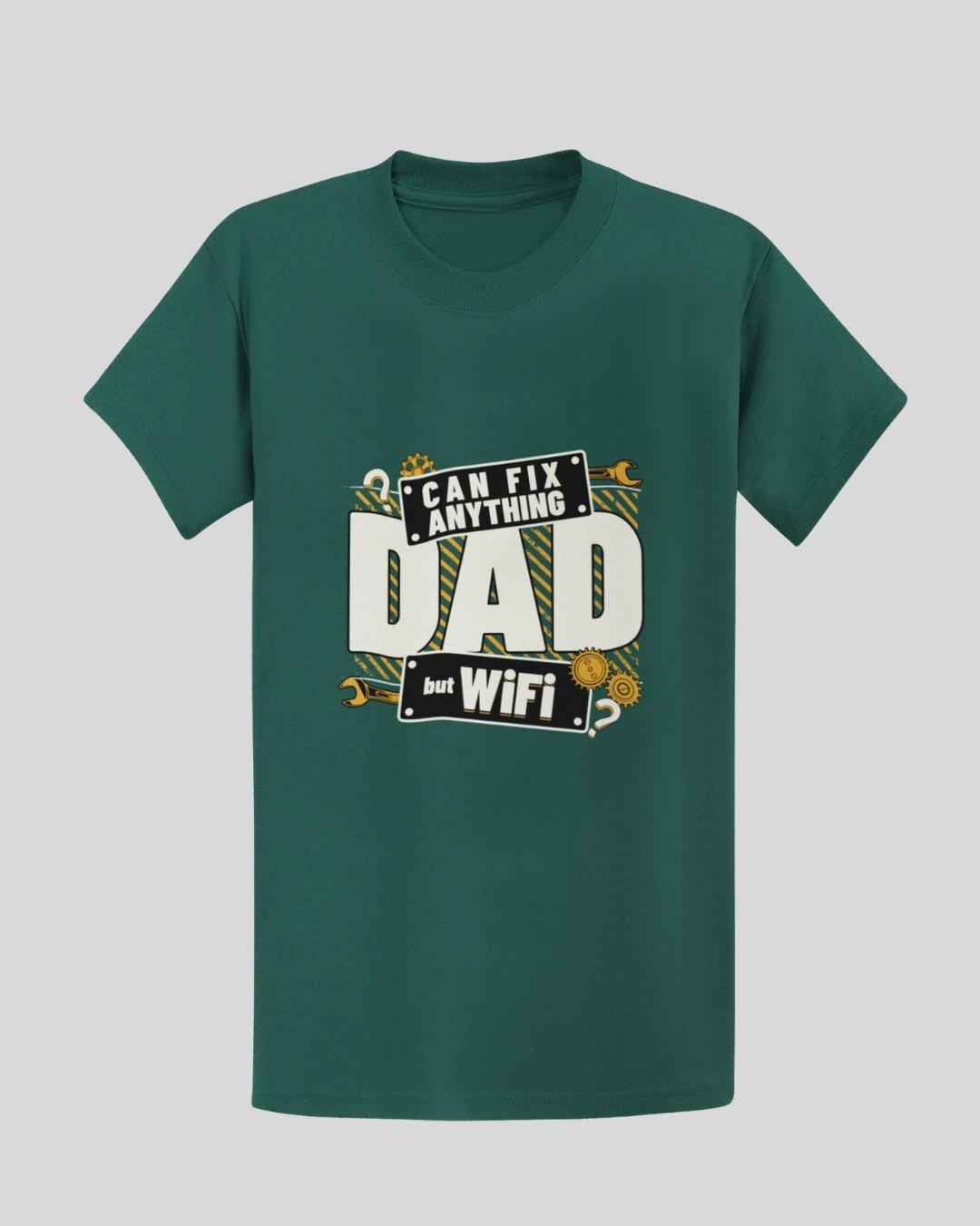 Dad Can Fix Anything T-shirt in Basil Green