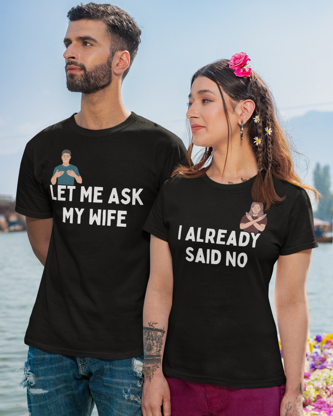 Let Me Ask My Wife, I Already Said No – Funny Couple T-shirt Black