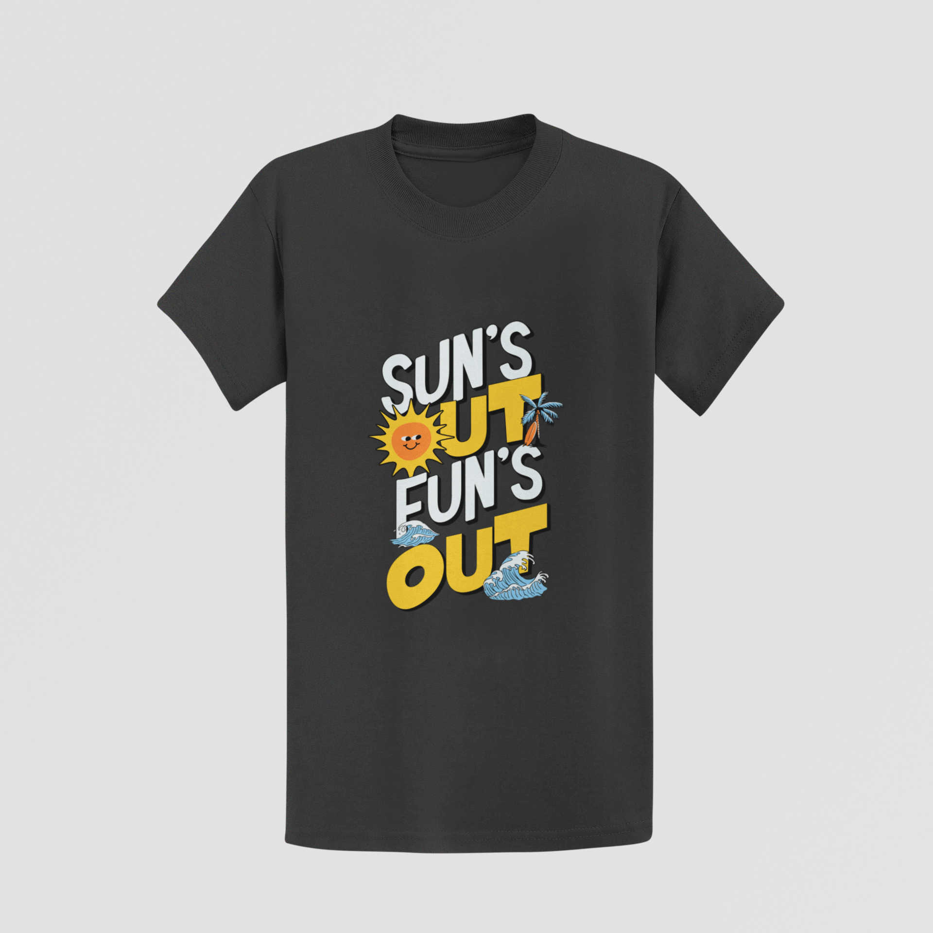 "Sun's Out Fun's Out" Graphic Unisex T-Shirt
